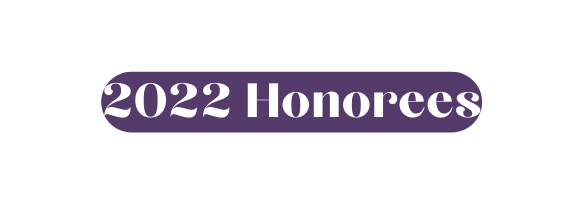 2022 Honorees