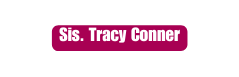 Sis Tracy Conner